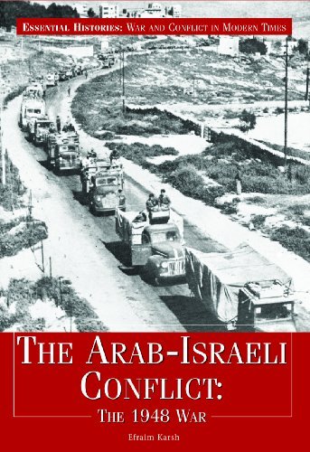 Cover for Efraim Karsh · The Arab-israeli Conflict: the 1948 War (Essential Histories: War and Conflict in Modern Times) (Inbunden Bok) (2008)