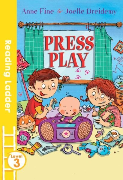 Cover for Anne Fine · Press Play - Reading Ladder Level 3 (Taschenbuch) (2017)