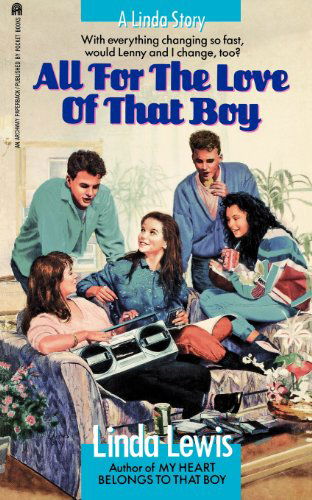 All for the Love of That Boy - Linda Lewis - Books - Simon Pulse - 9781416961420 - August 20, 2007