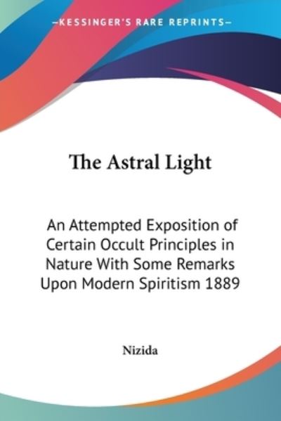 Cover for Nizida · The Astral Light (Pocketbok) (2004)