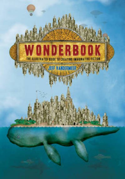 Cover for Jeff VanderMeer · Wonderbook (Taschenbuch) (2013)