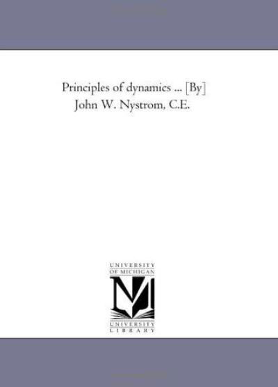 Cover for John William Nystrom · Principles of Dynamics (Paperback Book) (2011)