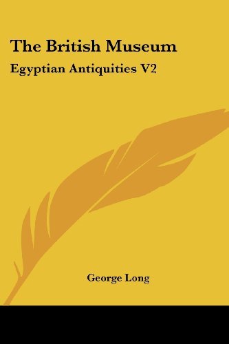 Cover for George Long · The British Museum: Egyptian Antiquities V2 (Paperback Book) (2007)