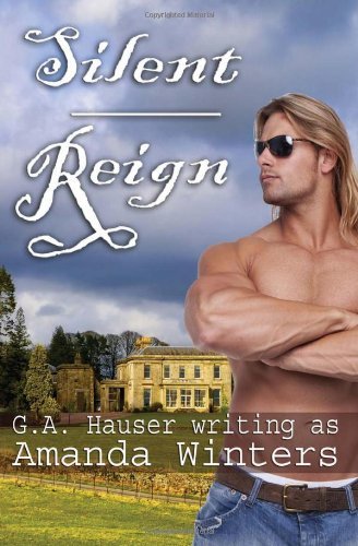 Cover for G a Hauser · Silent Reign (Pocketbok) (2009)