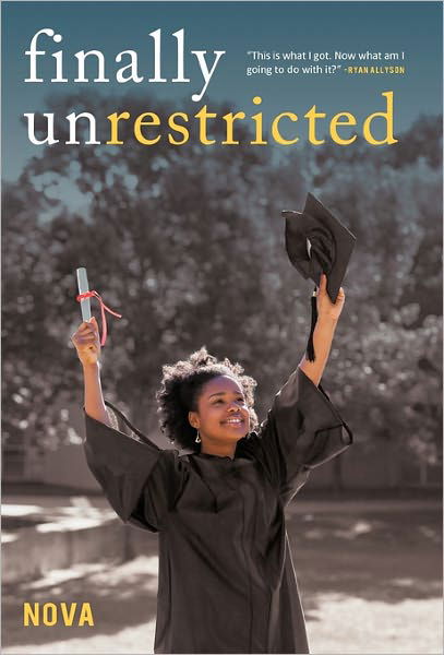 Cover for Nova · Finally Unrestricted (Paperback Book) (2011)