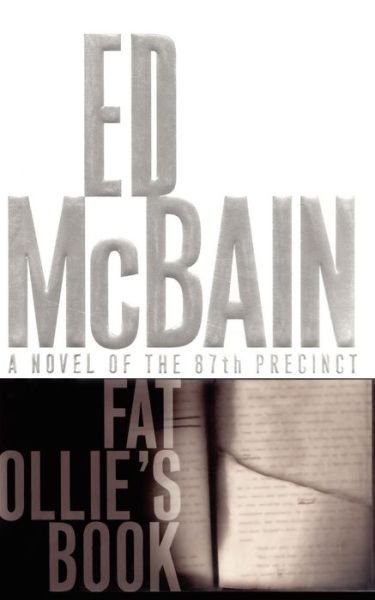 Fat Ollie's Book: a Novel of the 87th Precinct - Ed Mcbain - Boeken - Pocket Books - 9781451623420 - 15 oktober 2010
