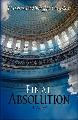 Patricia O Condon · Final Absolution (Pocketbok) (2011)