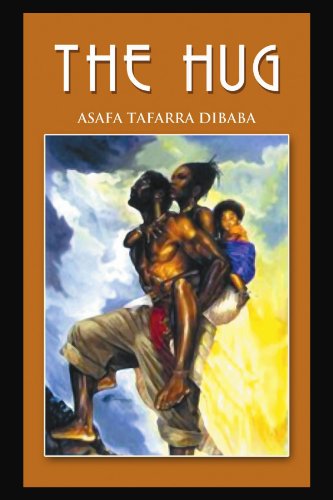 Cover for Asafa Tafarra Dibaba · The Hug (Taschenbuch) (2011)