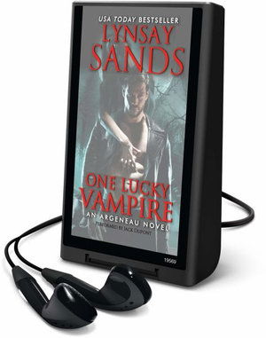 Cover for Lynsay Sands · One Lucky Vampire : An Argeneau Novel Library Edition (MISC) (2013)