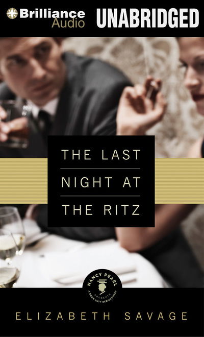 Cover for Elizabeth Savage · The Last Night at the Ritz (CD) (2012)