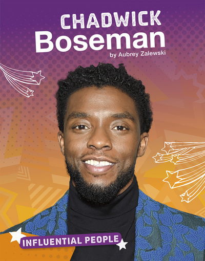 Cover for Aubrey Zalewski · Chadwick Boseman - Influential People (Paperback Book) (2020)