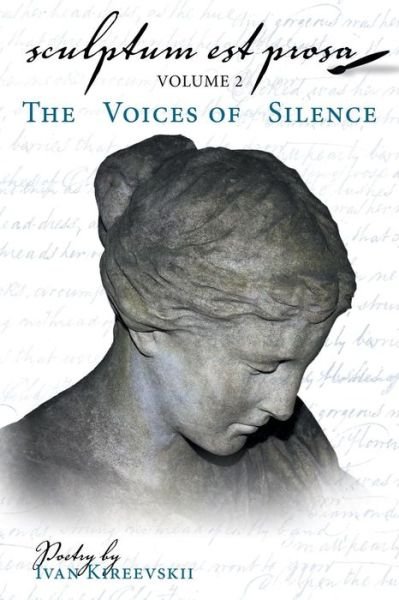 Cover for Ivan Kireevskii · Sculptum Est Prosa (Volume 2) (Paperback Book) (2018)