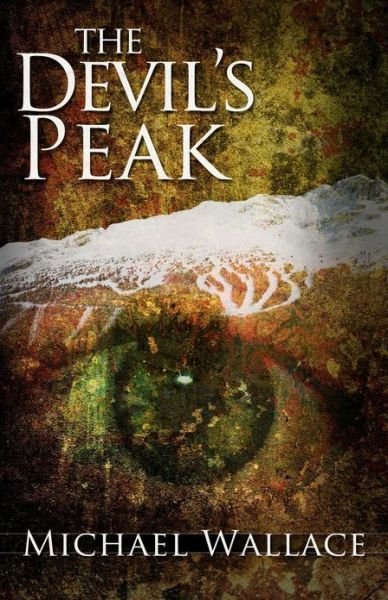 Cover for Michael Wallace · The Devil's Peak (The Devil's Deep) (Paperback Bog) (2013)