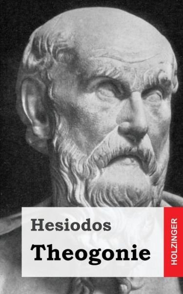Cover for Hesiodos · Theogonie (Taschenbuch) [German edition] (2013)