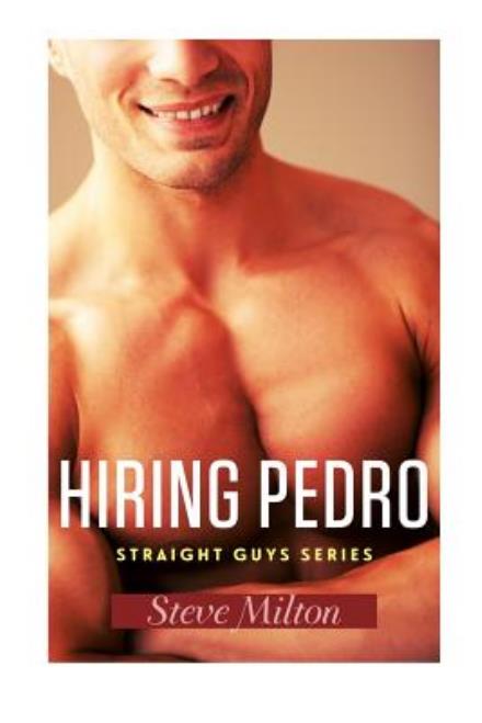 Cover for Steve Milton · Hiring Pedro (Paperback Book) (2013)