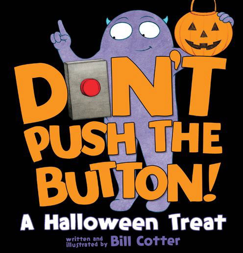 Cover for Bill Cotter · Don't Push the Button! Halloween (Bok) (2018)
