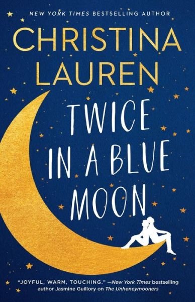 Cover for Christina Lauren · Twice in a Blue Moon (Pocketbok) (2019)