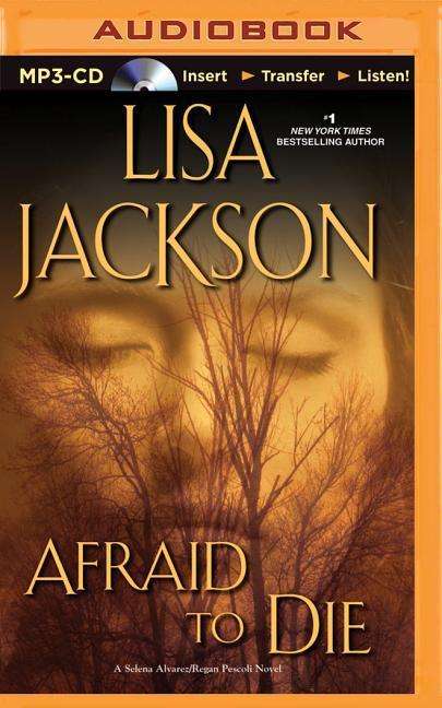 Cover for Lisa Jackson · Afraid to Die (MP3-CD) (2015)