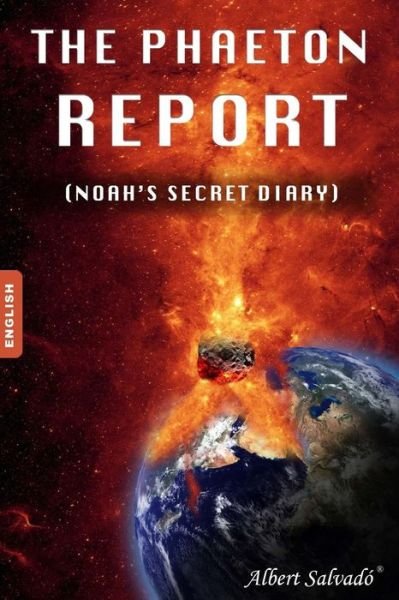 Cover for Albert Salvado · The Phaeton Report: (Noah's Secret Diary) (Pocketbok) (2014)