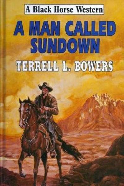 Cover for Terrell L Bowers · A Man Called Sundown (Taschenbuch) (2014)