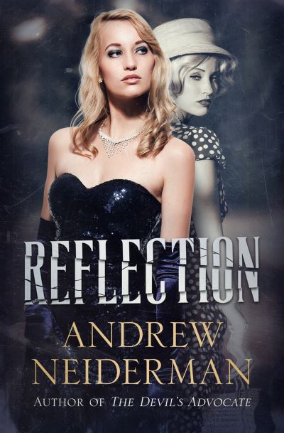 Cover for Andrew Neiderman · Reflection (Paperback Book) (2023)