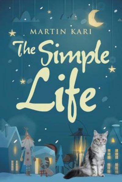 Cover for Martin Kari · The Simple Life (Pocketbok) (2017)