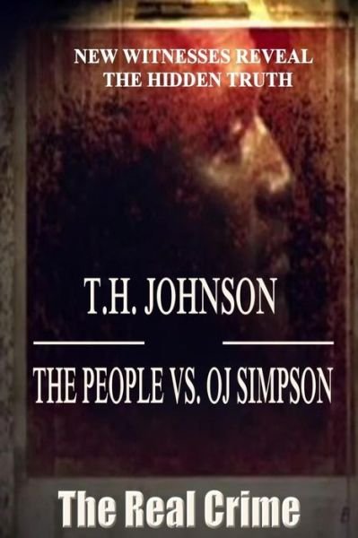Cover for T H Johnson · The People vs O.j. Simpson (Paperback Bog) (2015)