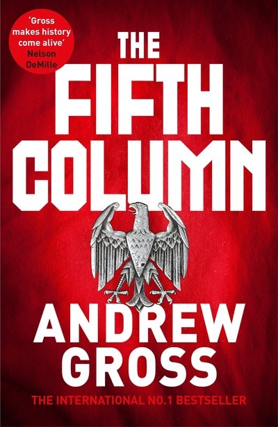 Cover for Andrew Gross · The Fifth Column (Hardcover bog) (2019)