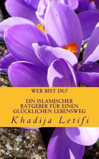 Cover for Khadija Letifi · Wer bist Du? (Paperback Book) (2015)