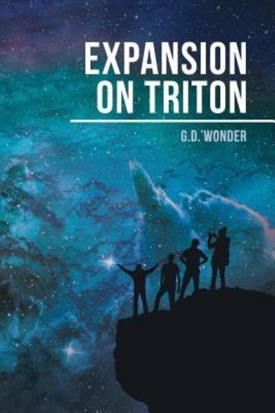 Cover for G D Wonder · Expansion on Triton (Pocketbok) (2016)