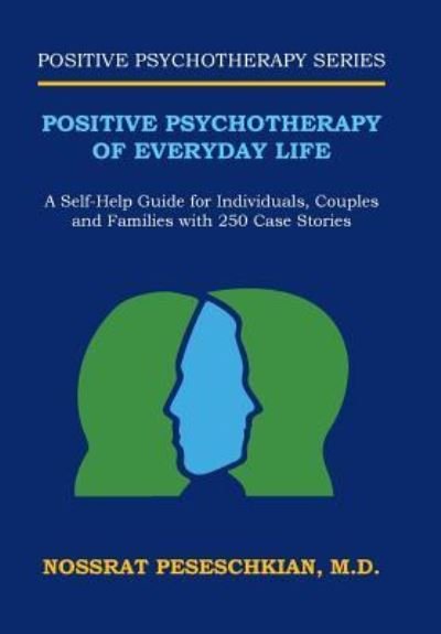 Cover for Nossrat Peseschkian · Positive Psychotherapy of Everyday Life (Gebundenes Buch) (2016)