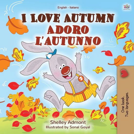 I Love Autumn (English Italian Bilingual Book for Kids) - Shelley Admont - Books - Kidkiddos Books - 9781525928420 - May 12, 2020