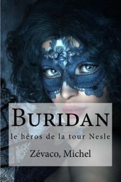 Cover for Zevaco Michel · Buridan (Paperback Book) (2016)