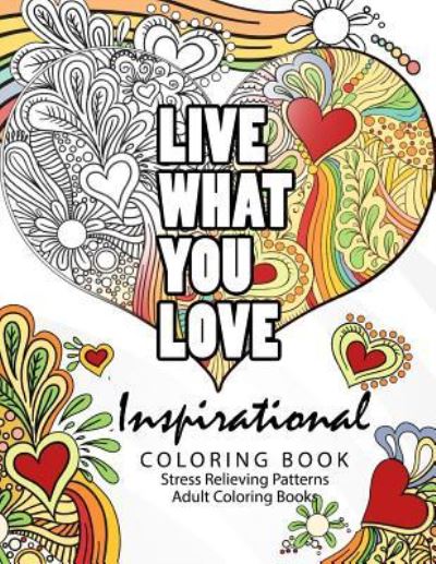 Cover for Inspirational Team · Inspirational coloring book : Motivational &amp; inspirational adult coloring book Turn your stress into success and color fun typography! (Paperback Book) (2016)