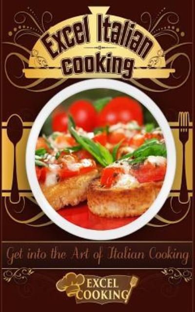 Cover for Excel Cooking · Excel Italian Cooking (Pocketbok) (2016)