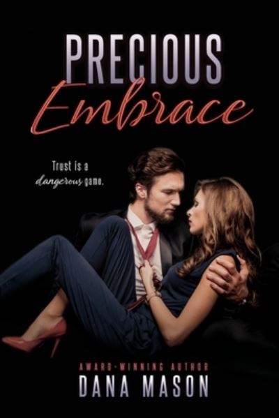 Cover for Dana Mason · Precious Embrace (Paperback Book) (2016)