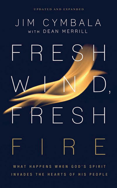 Cover for Jim Cymbala · Fresh Wind, Fresh Fire (CD) (2018)