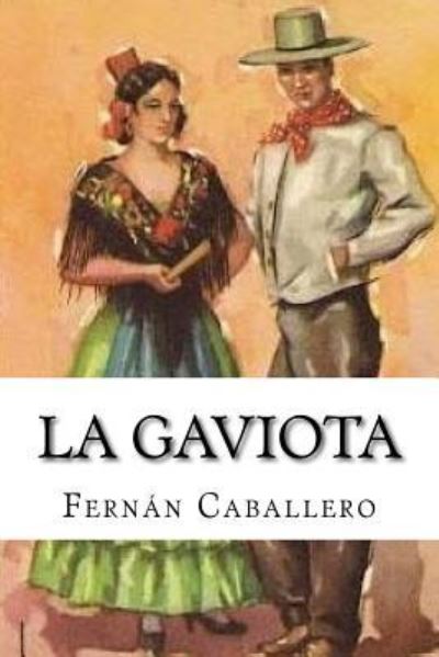 Cover for Fernán Caballero · La gaviota (Paperback Book) (2017)