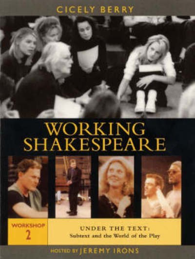 Cover for Cicely Berry · The Working Shakespeare Collection (Under the Text - Subtext and the World of the Play) (Audiobook (CD)) (2004)