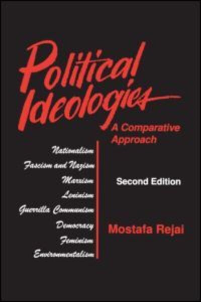 Cover for Mostafa Rejai · Political Ideologies: A Comparative Approach: A Comparative Approach (Paperback Book) (1995)