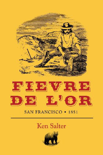 Cover for Ken Salter · Fievre De L'or (Paperback Book) (2013)