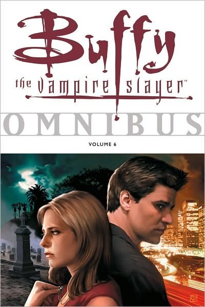 Cover for Christopher Golden · Buffy Omnibus Volume 6 (Paperback Book) (2009)