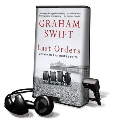 Last Orders - Graham Swift - Inne - Findaway World - 9781602528420 - 1 listopada 2007