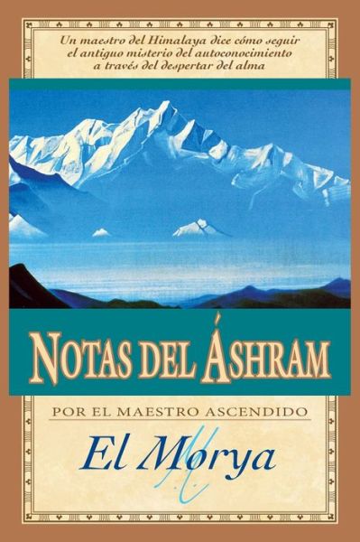 Cover for El Morya · Notas Del Áshram (Book) (2023)