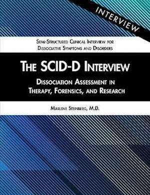 Cover for Marlene Steinberg · The SCID-D Interview: Dissociation Assessment in Therapy, Forensics, and Research (Paperback Bog) (2023)