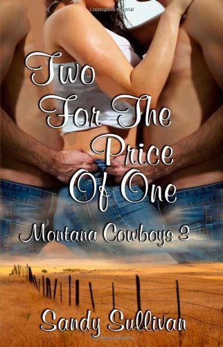 Cover for Sandy Sullivan · Two for the Price of One: Montana Cowboys (Pocketbok) (2011)