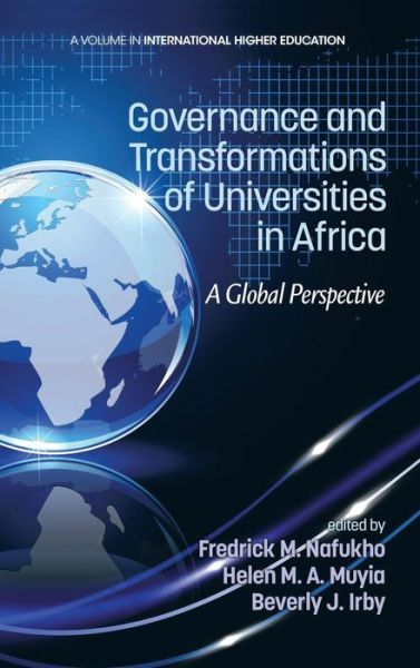 Cover for Fredrick M Nafukho · Governance and Transformations of Universities in Africa: A Global Perspective - International Higher Education (Hardcover Book) (2014)