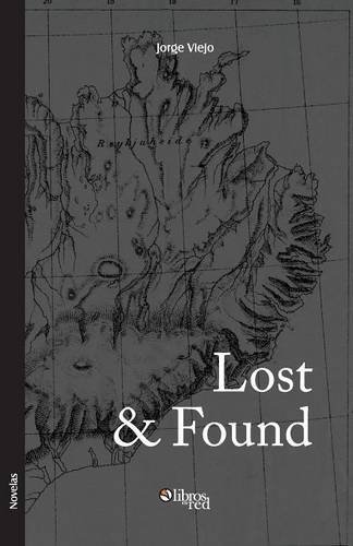 Cover for Jorge Viejo · Lost &amp; Found (Paperback Book) [Spanish edition] (2014)
