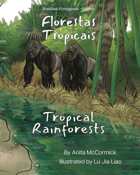 Cover for Anita McCormick · Tropical Rainforests (Brazilian Portuguese-English) (Bok) (2023)
