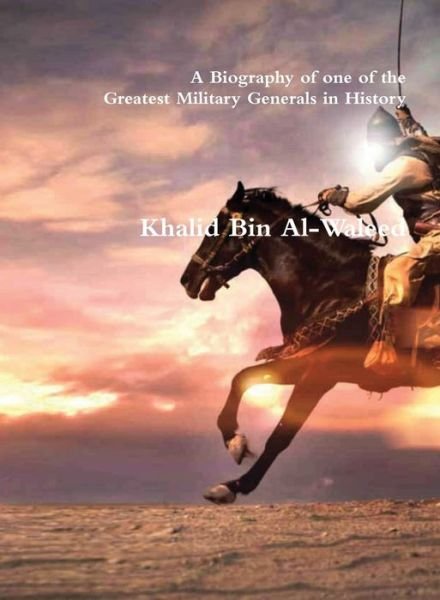 Cover for Akram · Khalid Bin Al-Waleed (Hardcover Book) (1979)